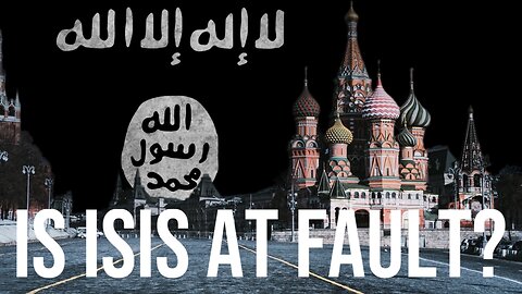 Did ISIS Claim The Attack On Moscow?