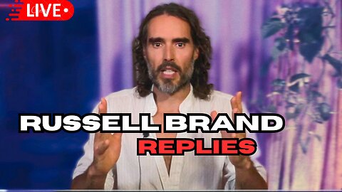 BREAKING: Russell Brand drops NUCLEAR video response to allegations - goes on the counterattack