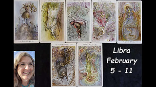 Libra: Why Are You Passing Up Opportunity? February 5 thru 11 ~ Mystic Amista Bennett Weekly Tarot