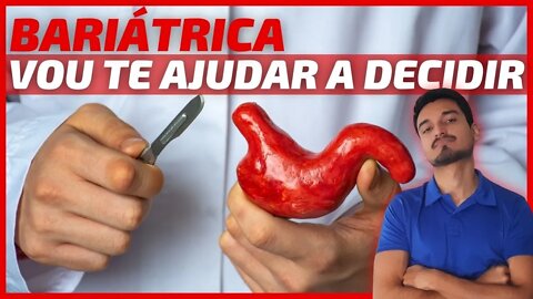 ⛔ASSISTA esse vídeo ANTES de Fazer ou Não a BARIÁTRICA ⭕Falei TUDO Francamente - Redução do Estômago