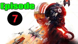 🟢 Star Wars Squadrons 🟢 Episode 7 Story Mode PC Gameplay