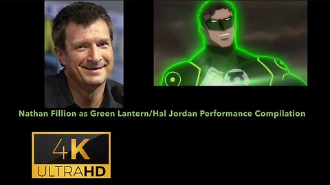 Nathan Fillion as Green Lantern/Hal Jordan Performance Compilation