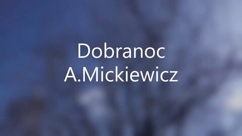 Dobranoc - A.Mickiewicz sonet