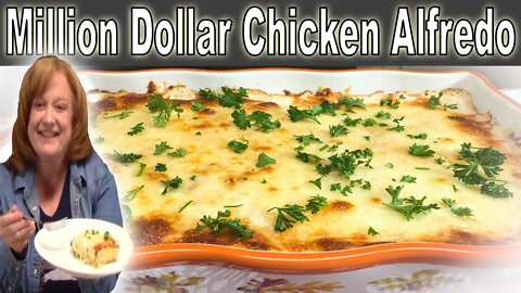 MILLION DOLLAR CHICKEN ALFREDO CASSEROLE RECIPE