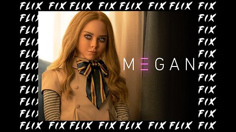 M3GAN (2023) : FLIX FIX