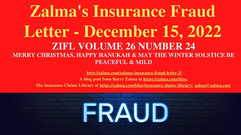 Zalma's Insurance Fraud Letter - December 15, 2022