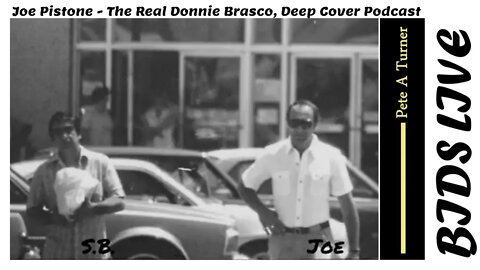 Joe Pistone - The Real Donnie Brasco, Deep Cover Podcast