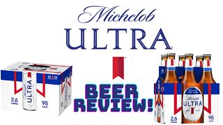 Michelob Ultra Beer Review!