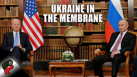 Ukraine in the Membrane | Grunt Speak Live