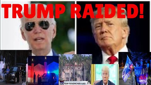 TRUMP RAIDED! (2/2)