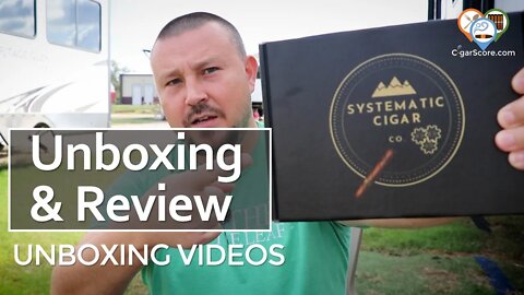 SYSTEMATIC Cigar Co - UNBOXING & REVIEW - Worth $35?