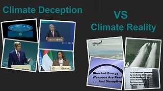 Climate Deception VS Climate Reality