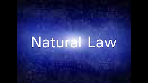 Natural Law - Our Path to Sovereignty