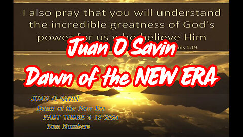 Juan O Savin - Dawn of the NEW ERA