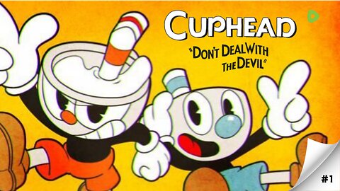#1 Let's Get The Devil! Cuphead: Don't Deal With The Devil (Day Streak 9)