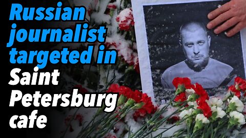 Russian journalist targeted in Saint Petersburg cafe. "Legally we took Bakhmut."