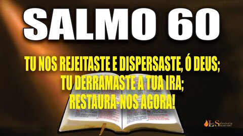 Livro dos Salmos da Bíblia: Salmo 60