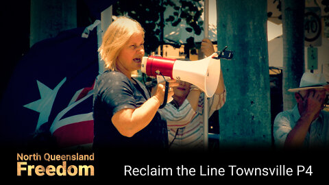 NQF#2 Reclaim the Line Townsville Rally 2021-12-12 Part 4