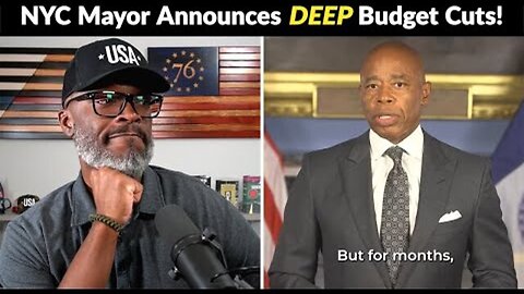 NYC MAYOR ERIC ADAMS ANNOUNCES DEEP BUDGET CUTS FOR THIS REASON!