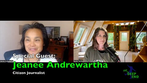 Episode 8: Special Guest Jeanee Andrewartha, Citizen Journalist