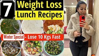 7 Lunch Recipes For Weight Loss in Winter