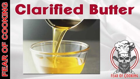 How to Make Clarified Butter - A staple for every kitchen