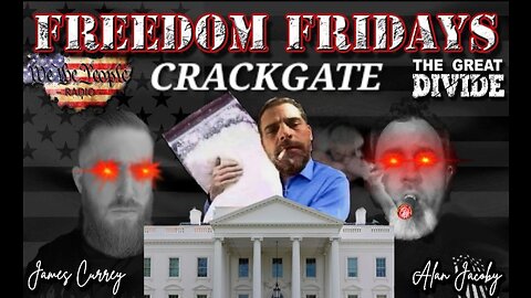 Freedom Friday LIVE 7/07/2023 - Crack Gate