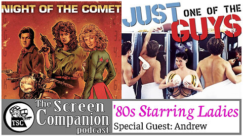 '80s Starring Ladies | Just One of the Guys, Night of the Comet