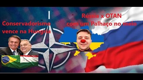 Atualizações do Conflito Rússia x OTAN e a Vitória do Conservadorismo
