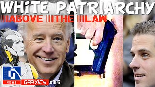 Biden White Patriarchy Above The Law