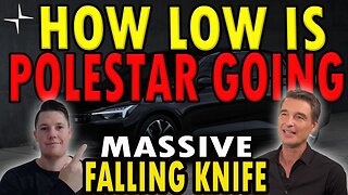 How LOW is Polestar Going ?! │ Polestar 3 Pushed to Mid 2024 ⚠️ Polestar Investors Must Watch