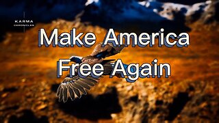 Make America Free Again