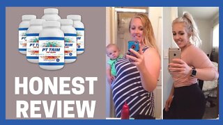 ✅PT TRIM MY HONEST REVIEW 🥰 [PT TRIM Fat Burn Review] 🥰 PT TRIM REVIEW