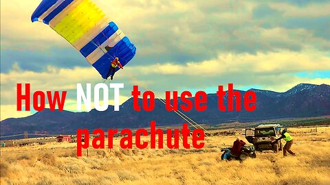 Flying the parachute in a storm.