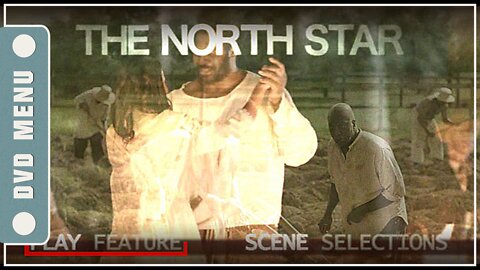 The North Star - DVD Menu
