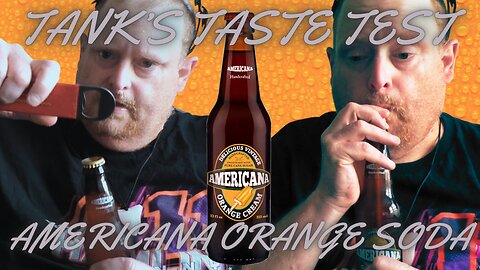 Tank's Taste Test Americana Orange Cream Soda