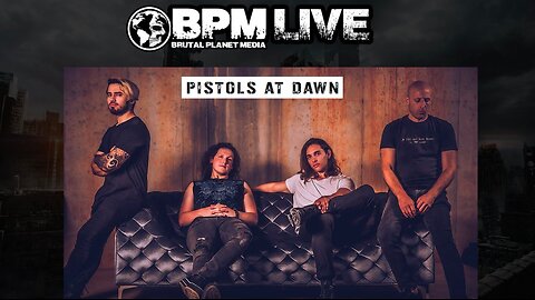 BPM Live w/ Pistols at Dawn