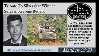 Tribute To Silver Star Winner Sergeant George Redelk