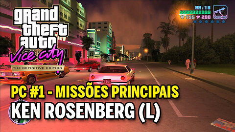 GTA Vice City The Definitive Edition (PC) - #1 MISSÕES PRINCIPAIS - Ken Rosenberg (Letra L)