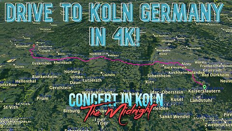 Drive to Koln Germany in 4K! Concert in Koln to See The Midnight!