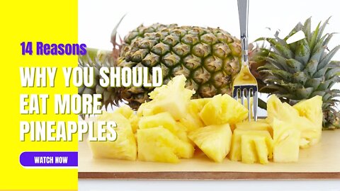 Why You Should Eat More Pineapples [ Health Benefits Of Pineapple]