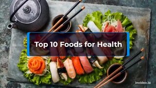 TOP 10 Foods For Health