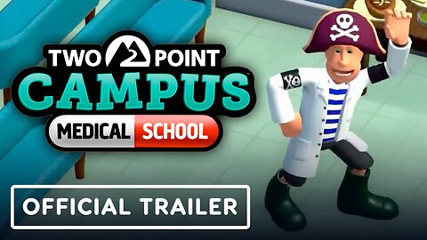 Two Point Campus: Medical School - Official Release Date Trailer