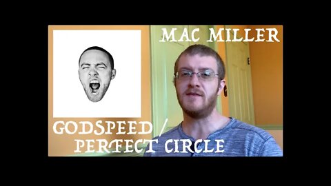 Mac Miller - Godspeed / Perfect Circle (REACTION!) 90s Hip Hop Fan Reacts