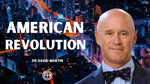 American R.Evolution - Dr. David Martin