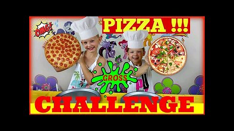 PIZZA CHALLENGE - Francesca and Leah