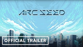 Arc Seed - Official Gameplay Trailer | Guerrilla Collective 2023 Showcase