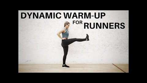 Dynamic Warm-Up For Runners