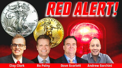 Gold & Silver - RED ALERT! Bo Polny, Clay, Andrew Sorchini, Dave Scarlett