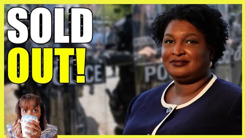 Stacey Abrams SELLS OUT! (clip)